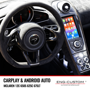 Prodotti e installazioni automotive ENG-Custom - McLaren 12C 650S 625C 675LT Apple Carplay Android Auto Mirror Link