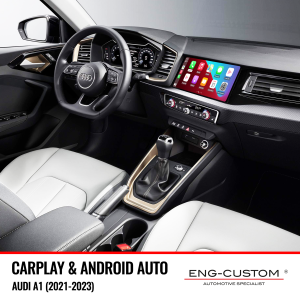 Prodotti e installazioni automotive ENG-Custom - Audi A1 2021-2023 CarPlay Android Auto Mirror Link
