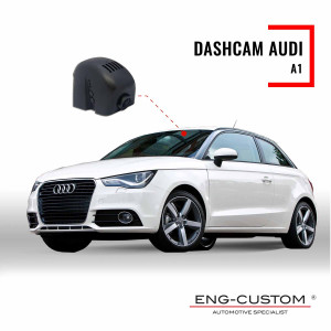 ENG-Custom automotive products and installations - Audi A1 Dashcam