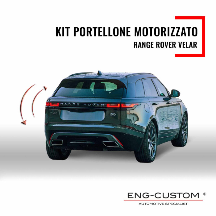 Kit Portellone Motorizzato Range Rover Velar - Installations ENG-Custom customize the car